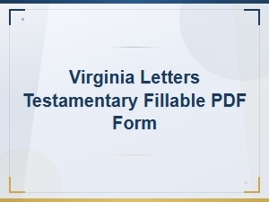 Virginia Letters Testamentary Fillable Pdf Form