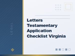 Virginia Letters Testamentary Application Checklist