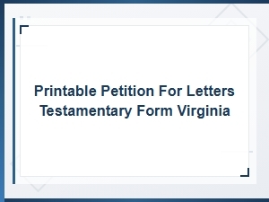 Virginia Petition for Letters Testamentary Form